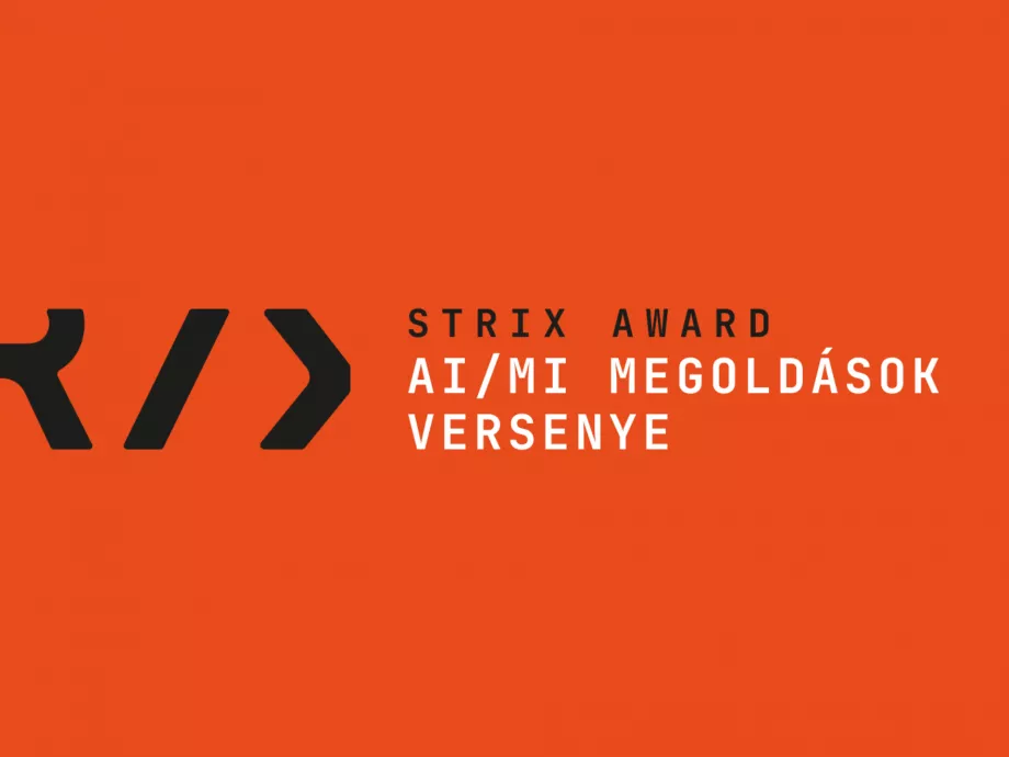 Indul a STRIX Award, a PPH versenye, amely az első hazai komplex vállalati AI-megmérettetés